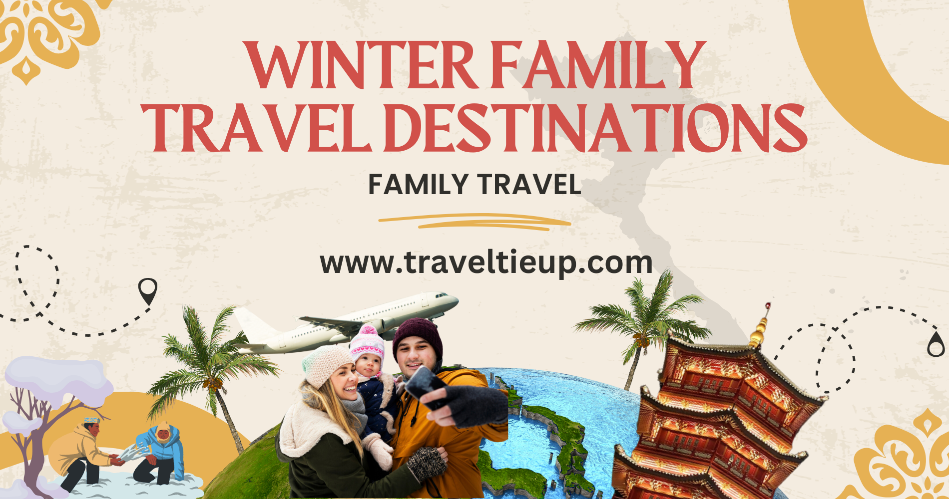 Winter Family Travel Destinations